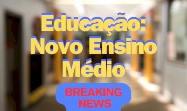 Reforma do Ensino Médio volta ao centro do debate na Câmara dos Deputados
