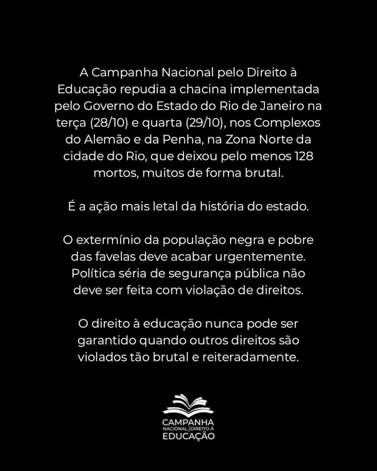 Campanha Nacional pelo Direito à Educação condena operação policial no Rio de Janeiro que deixou pelo menos 128 mortos