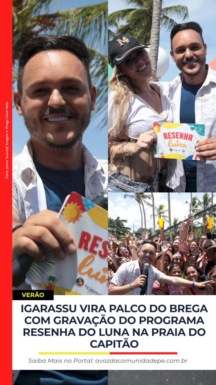 Resenha do Luna estreia como novo programa de verão da TV Jornal neste sábado (24)